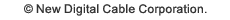 (C)New Digital Cable Corporation.